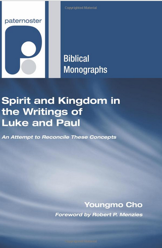 Spirit and Kingdom in the Writings of Luke and Paul: An attempt to Reconcile these Concepts Book Cover